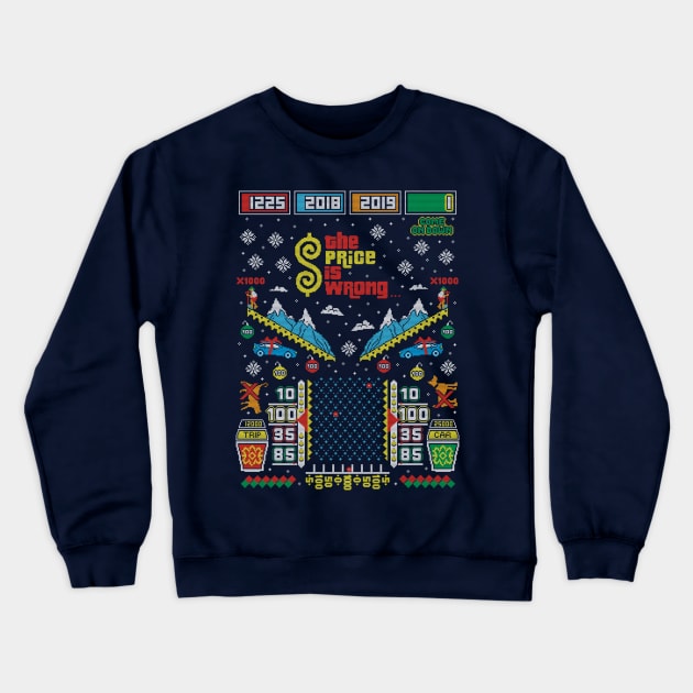 The Price is Wrong Crewneck Sweatshirt by CoDDesigns